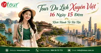 Tour Du Lịch Xuyên Việt 16 Ngày 15 Đêm Khởi Hành Từ Hà Nội