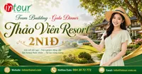 Tour Team Building – Gala Dinner Thảo Viên Resort 2 Ngày 1 Đêm