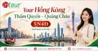 Tour Hồng Kông - Thẩm Quyến - Quảng Châu 5 Ngày 4 Đêm Khởi Hành Từ Hà Nội 