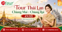 Tour Thái Lan Chiang Mai Chiang Rai 4 Ngày 3 Đêm Khởi Hành Từ Hà Nội