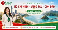 Tour Du Lịch Hồ Chí Minh - Vũng Tàu - Côn Đảo 6 Ngày 5 Đêm Khởi Hành Từ Hà Nội