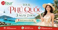 Tour Du Lịch Phú Quốc 3 Ngày 2 Đêm Khởi Hành Từ Hà Nội
