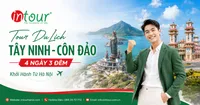 Tour Du Lịch Tây Ninh - Côn Đảo 4 Ngày 3 Đêm Khởi Hành Từ Hà Nội