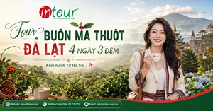 Tour Buôn Ma Thuột – Đà Lạt 4 Ngày 3 Đêm Khởi Hành Từ Hà Nội