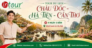Tour Du Lịch Châu Đốc - Hà Tiên - Cần Thơ 4 Ngày 3 Đêm Khởi Hành Từ Hà Nội