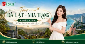 Tour Du Lịch Đà Lạt - Nha Trang 4 Ngày 3 Đêm Khởi Hành Từ Hà Nội