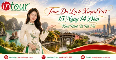 Tour Du Lịch Xuyên Việt 15 Ngày 14 Đêm Khởi Hành Từ Hà Nội