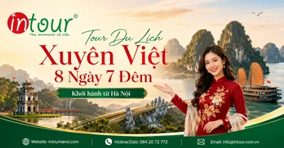 Tour Du Lịch Xuyên Việt 8 Ngày 7 Đêm Khởi Hành Từ Hà Nội