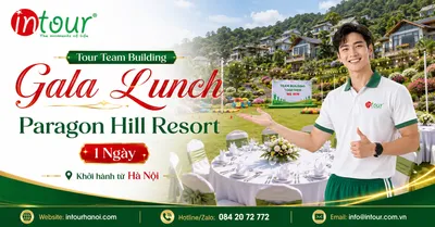 Tour Team Building - Gala Lunch Paragon Hill Resort 1 Ngày