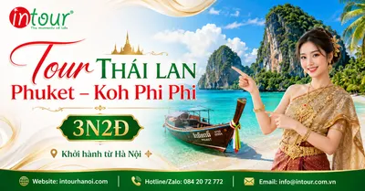 Tour Du Lịch Thái Lan Phuket – Koh Phi Phi 4 Ngày 3 Đêm Khởi Hành Từ Hà Nội