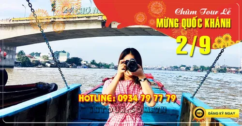 Du lịch miền Tây Mỹ Tho - Cần Thơ 2 Ngày 1 Đêm Lễ 2/9/2025