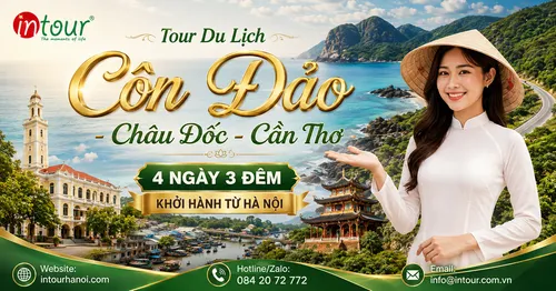 Tour Du Lịch Côn Đảo - Châu Đốc - Cần Thơ 4 Ngày 3 Đêm Khởi Hành Từ Hà Nội
