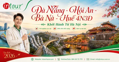 Tour Du Lịch Đà Nẵng - Hội An - Bà Nà - Huế 4 Ngày 3 Đêm Khởi Hành Từ Hà Nội