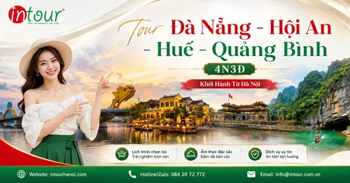 Tour Du Lịch Đà Nẵng - Hội An - Huế - Quảng Bình 4 Ngày 3 Đêm Khởi Hành Từ Hà Nội