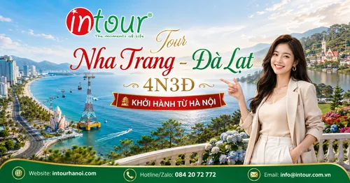 Tour Du Lịch Nha Trang - Đà Lạt 4 Ngày 3 Đêm Khởi Hành Từ Hà Nội