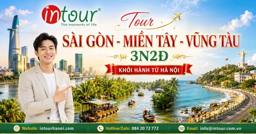 Tour Du Lịch Sài Gòn - Miền Tây - Vũng Tàu 3 Ngày 2 Đêm Khởi Hành Từ Hà Nội