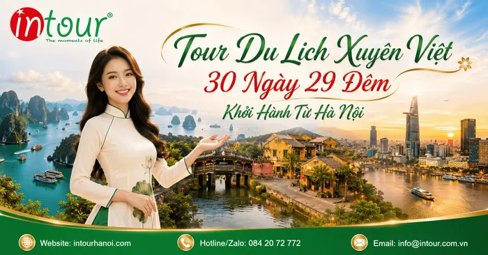 Tour Du Lịch Xuyên Việt 30 Ngày 29 Đêm Khởi Hành Từ Hà Nội