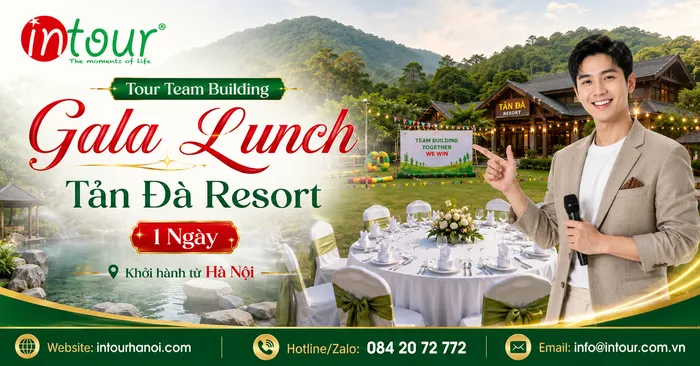 Tour Team Building - Gala Lunch Tản Đà Resort 1 Ngày