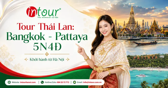 Tour Du Lịch Thái Lan – Bangkok – Pattaya 5 Ngày 4 Đêm Khởi Hành Từ Hà Nội