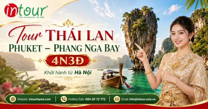 Tour Du Lịch Thái Lan Phuket – Phang Nga Bay 4 Ngày 3 Đêm Khởi Hành Từ Hà Nội
