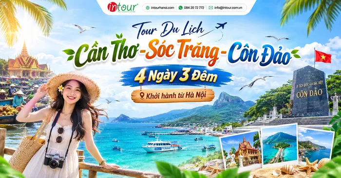Tour Du Lịch Cần Thơ - Sóc Trăng - Côn Đảo 4 Ngày 3 Đêm Khởi Hành Từ Hà Nội