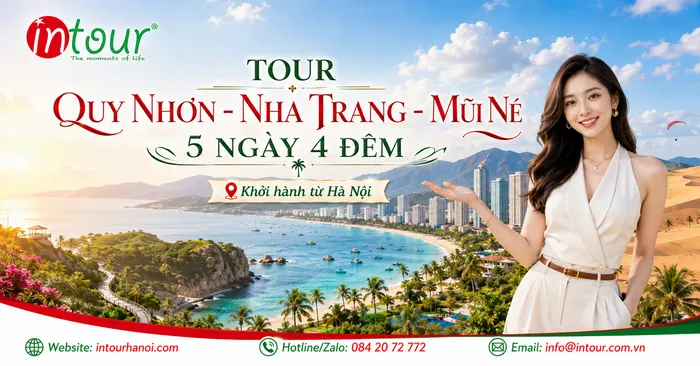 Tour Du Lịch Quy Nhơn - Nha Trang - Mũi Né 5 Ngày 4 Đêm Khởi Hành Từ Hà Nội