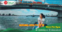 Du lịch Điện Biên - Phú Quốc - Miền Tây 6 ngày 5 đêm